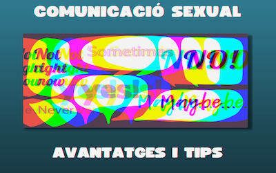La Comunicació Sexual: Avantatges i Tips